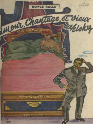 cover image of Amour, chantage et vieux whisky